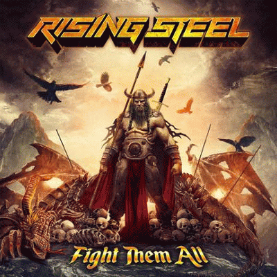 Rising Steel : Fight Them All